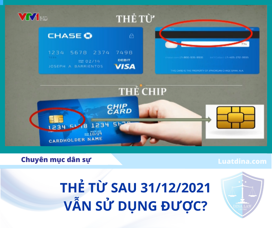 Thẻ ATM mẫu cũ sau 31/12/2021 có sử dụng được không?